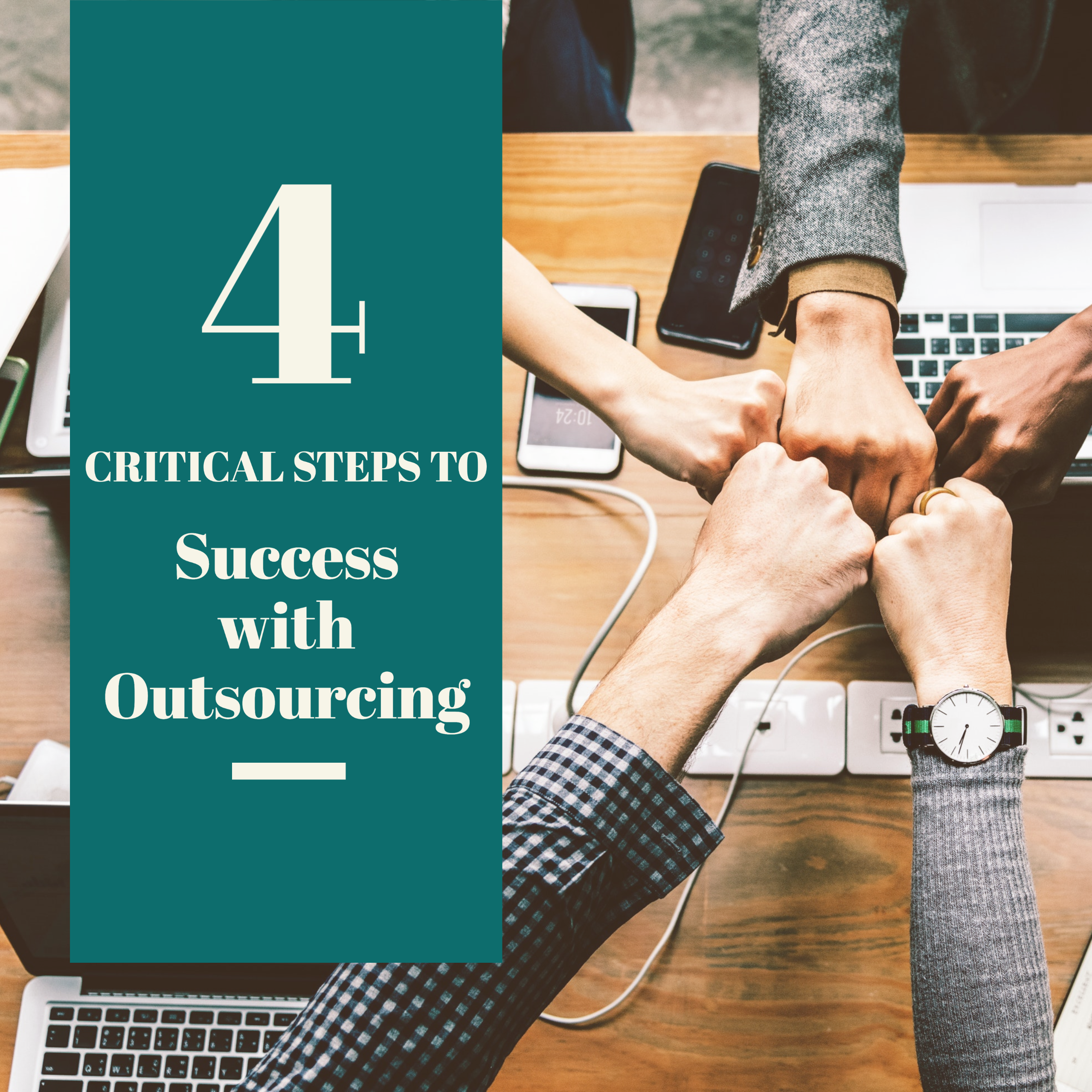 4 critical steps to outsourcing success overlaying a team fistbumping