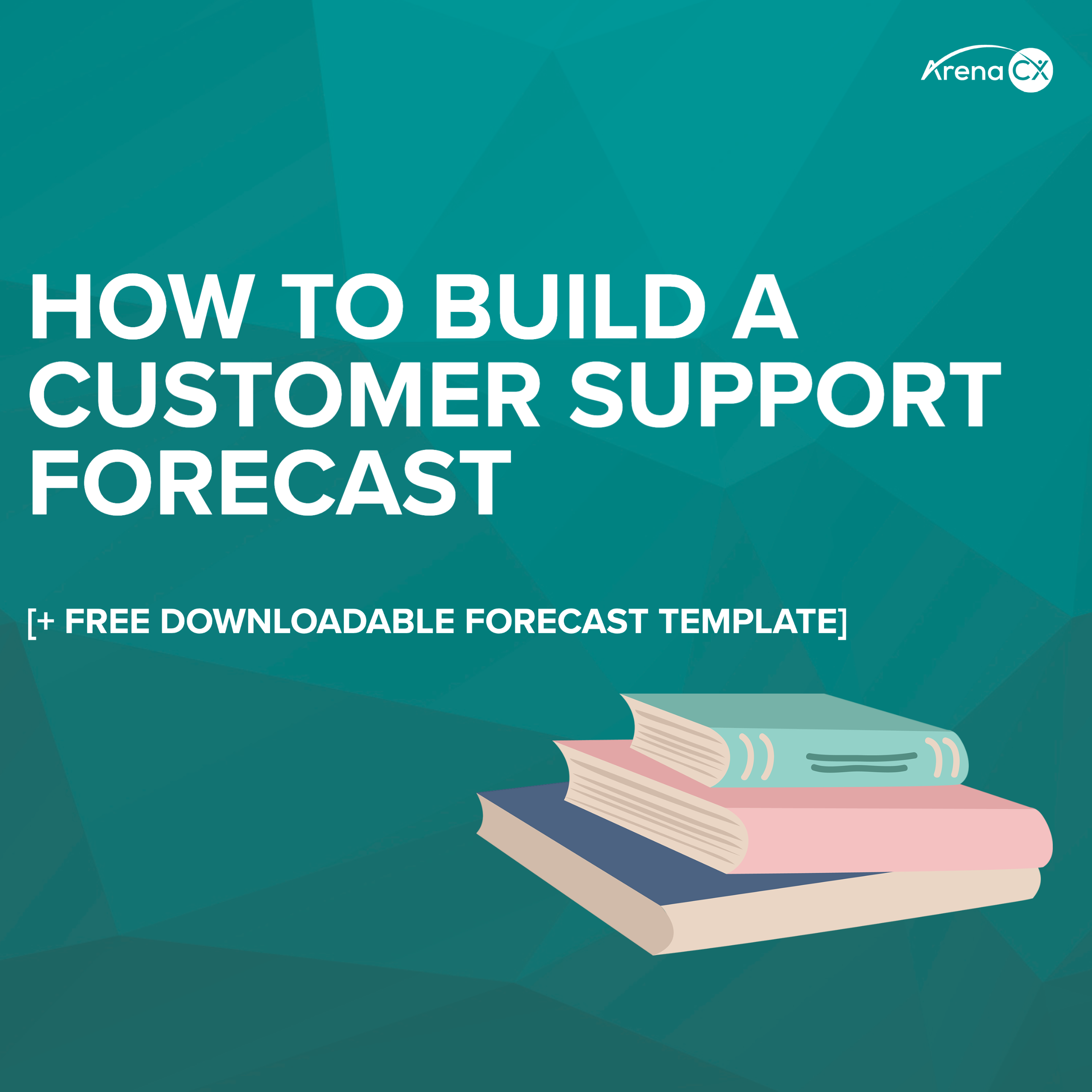 how to build a customer support forecast with illustration of a stack of books