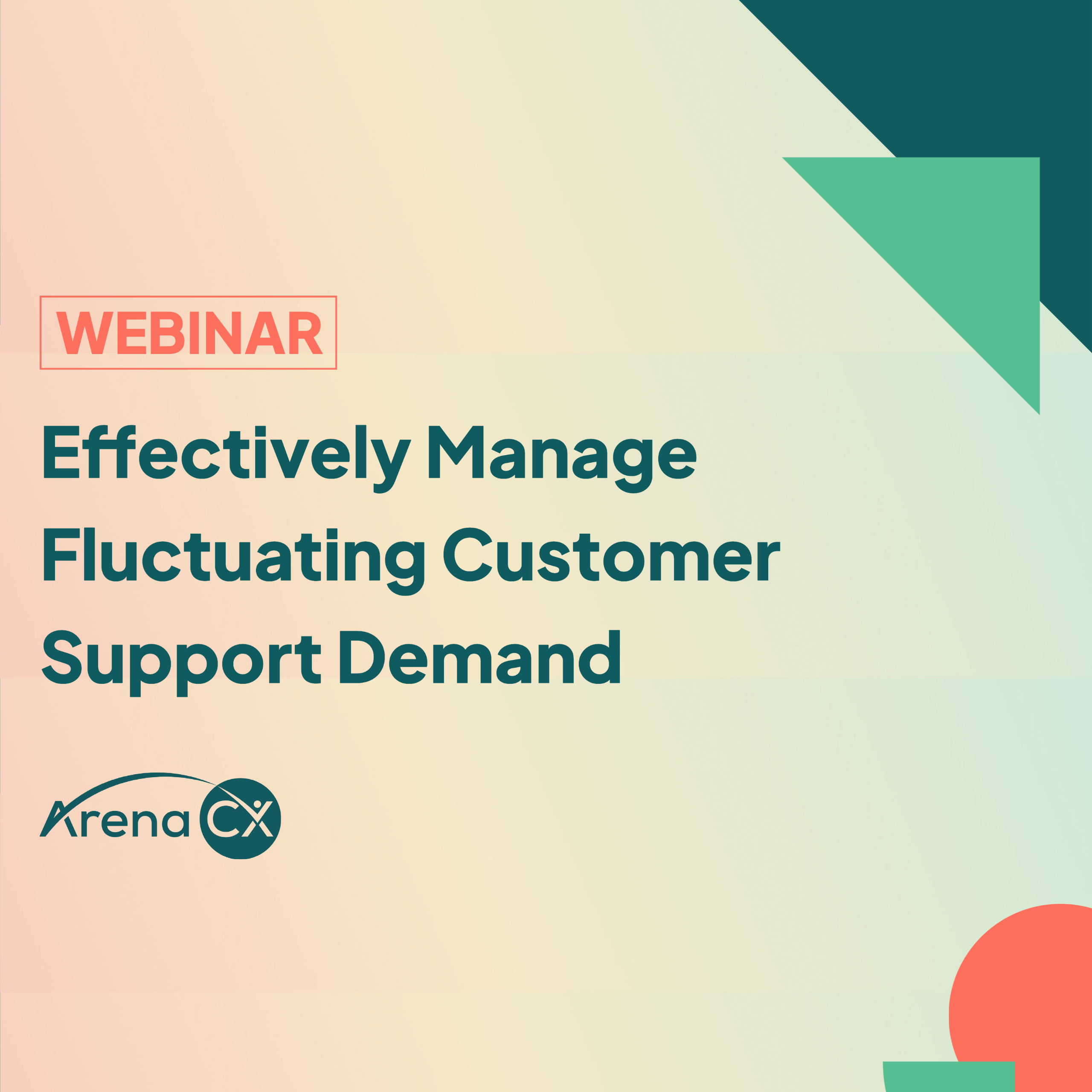 Managing Fluctuating Customer Support Demand